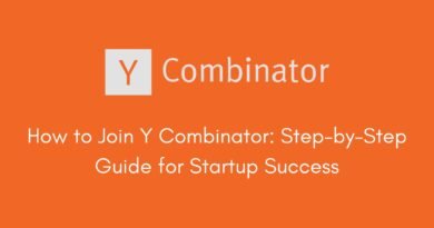 How to Join Y Combinator: Step-by-Step Guide for Startup Success