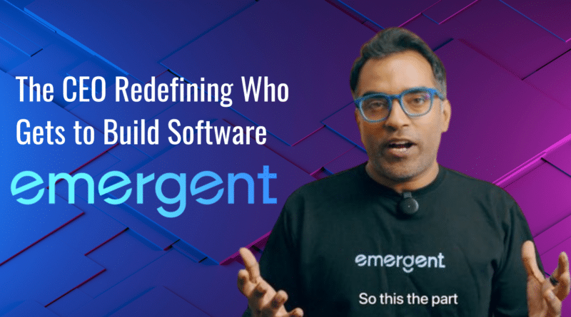 Mukund Jha of Emergent: The CEO Redefining Who Gets to Build Software 1 The CEO Redefining Who Gets to Build Software